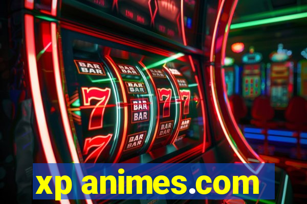 xp animes.com